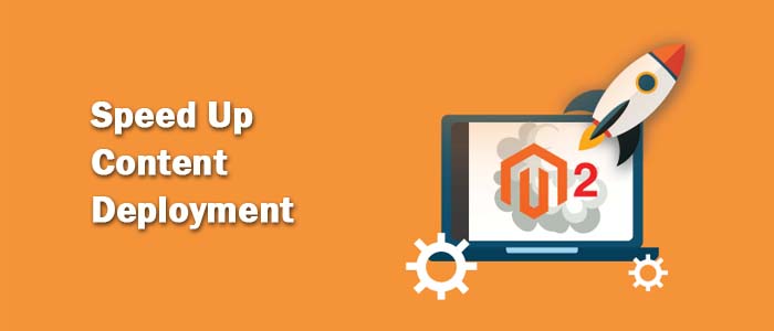 Content Deployment - Magento 2